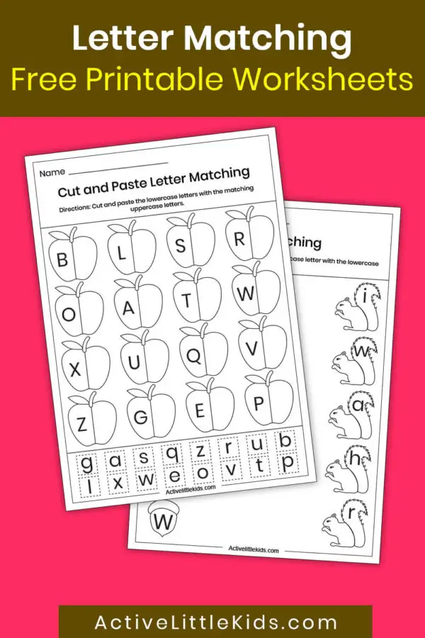 Matching Upper and Lowercase Letters Worksheets - Active Little Kids