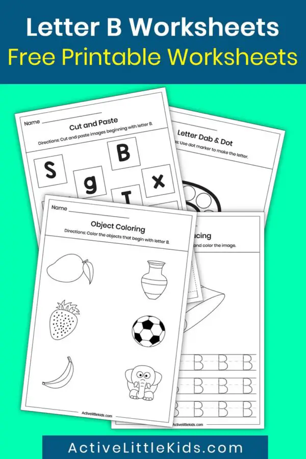 Free Letter B Worksheets for Kindergarten - Active Little Kids