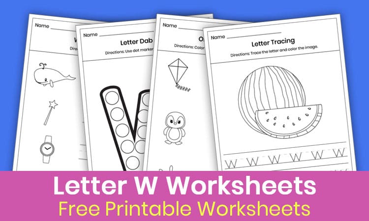 Free Letter W Worksheets for Kindergarten